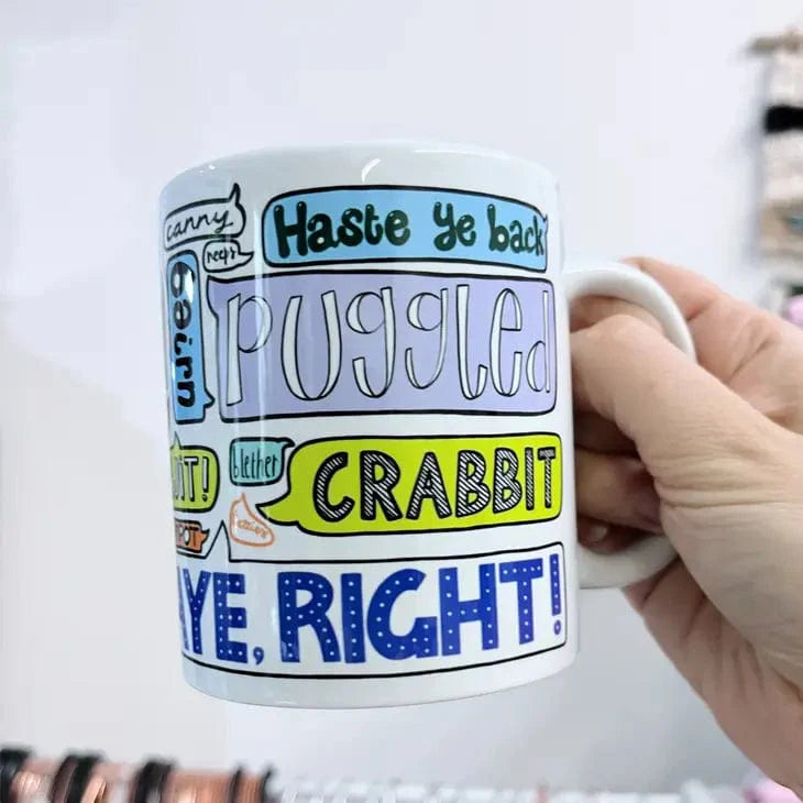 a mug with popular Scottish sayings