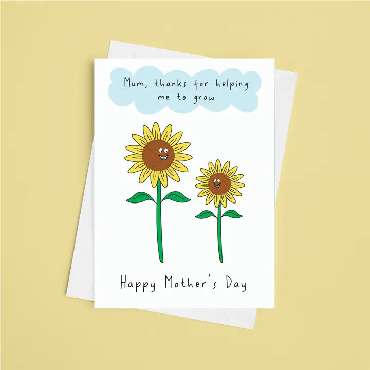 Thanks For Helping Me Grow Mother's Day Card