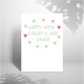 Happy First Father's Day Daddy Card