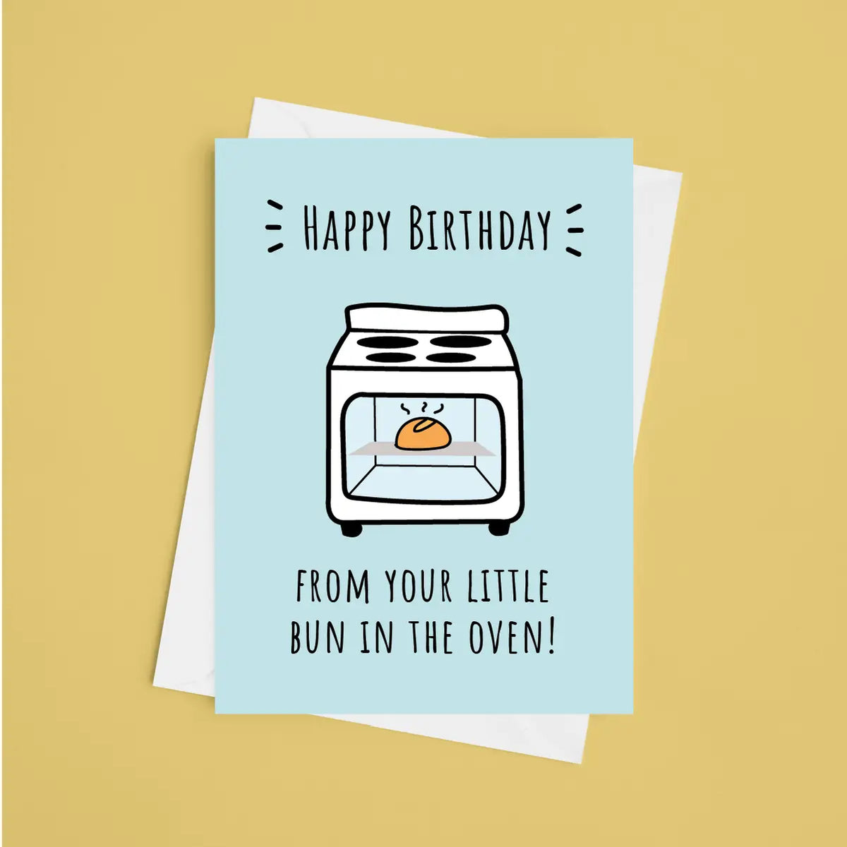 Happy Birthday From Your Little Bun In The Oven Card