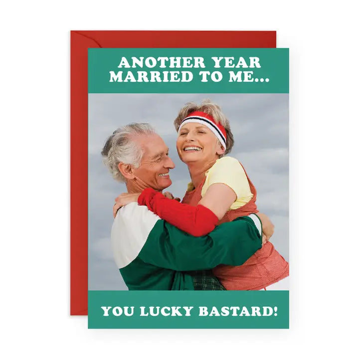 Lucky Bastard Anniversary Card