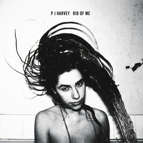 Harvey, PJ - Rid of Me