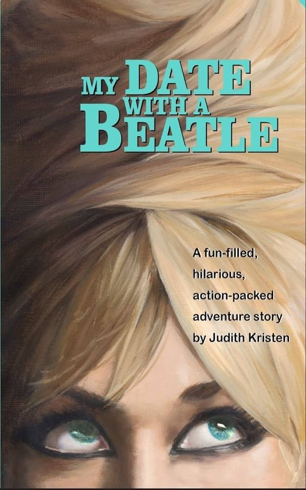 Kristen, Judith - My Date With A Beatle