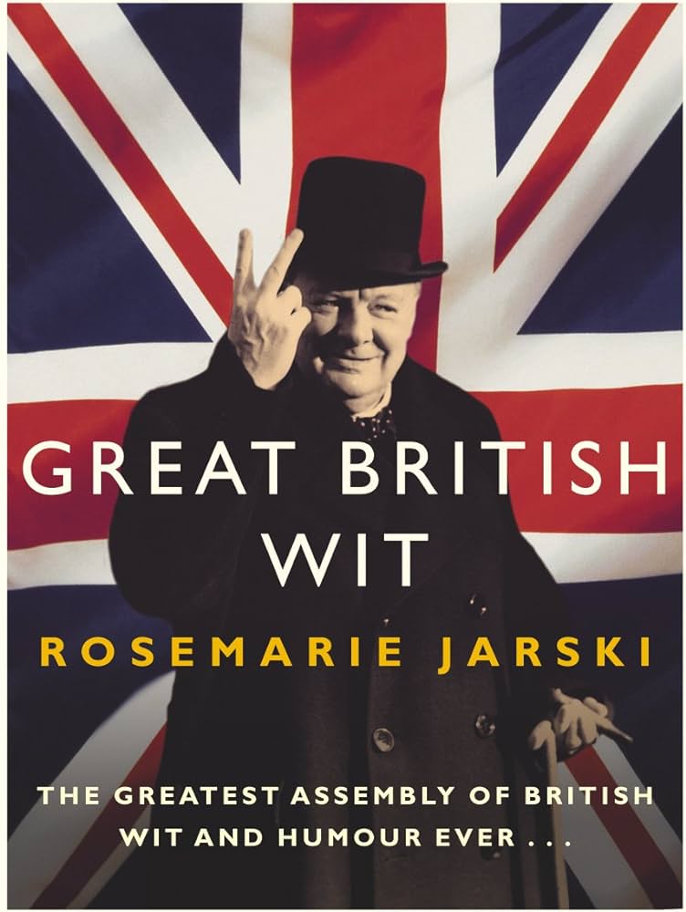 Jarski, Rosemarie - Great British Wit