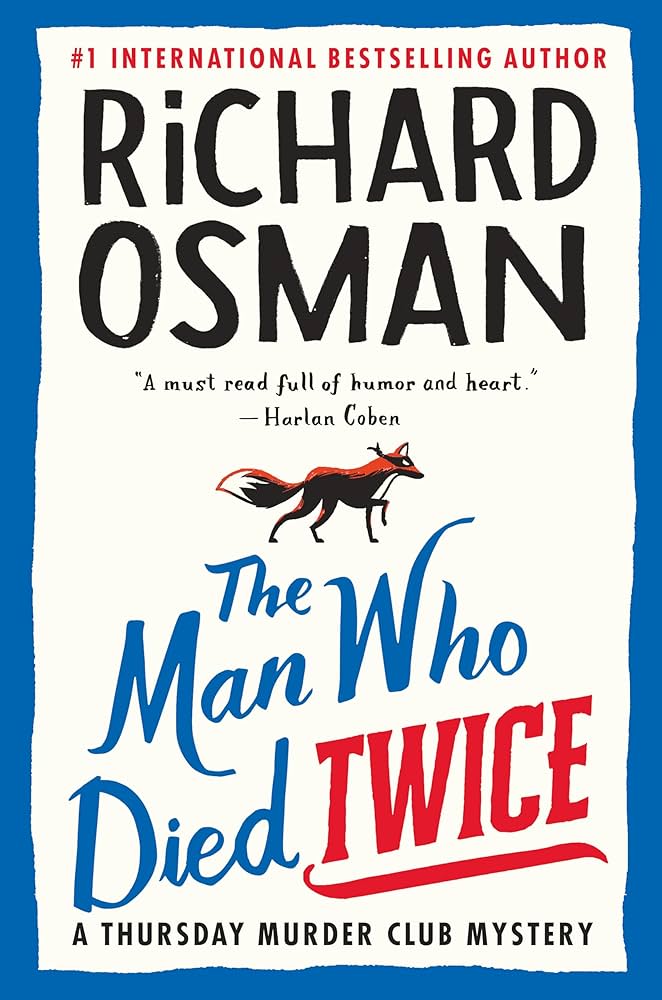 Osman, Richard - The Man Who Died Twice