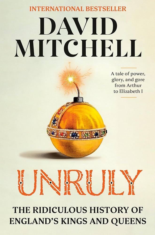 Mitchell, David - Unruly