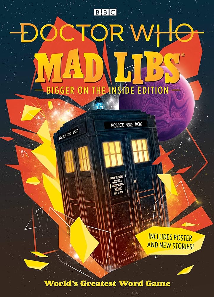 Doctor Who Mad Libs - Bigger On The Inside Edition