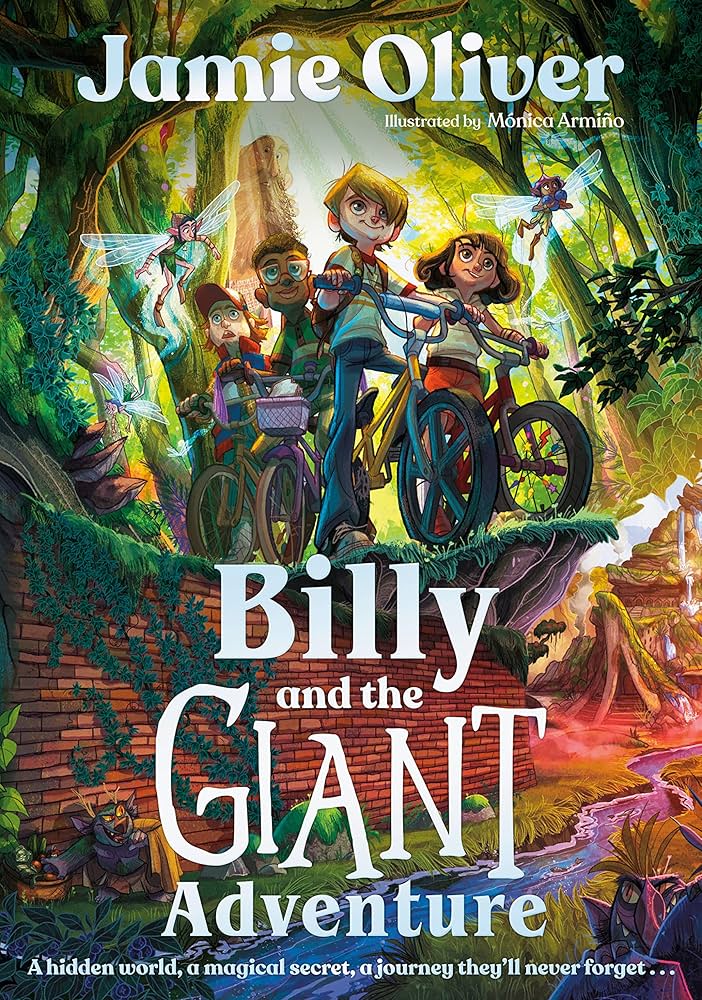 Oliver, Jamie - Billy and the Giant Adventure (Hardcover)