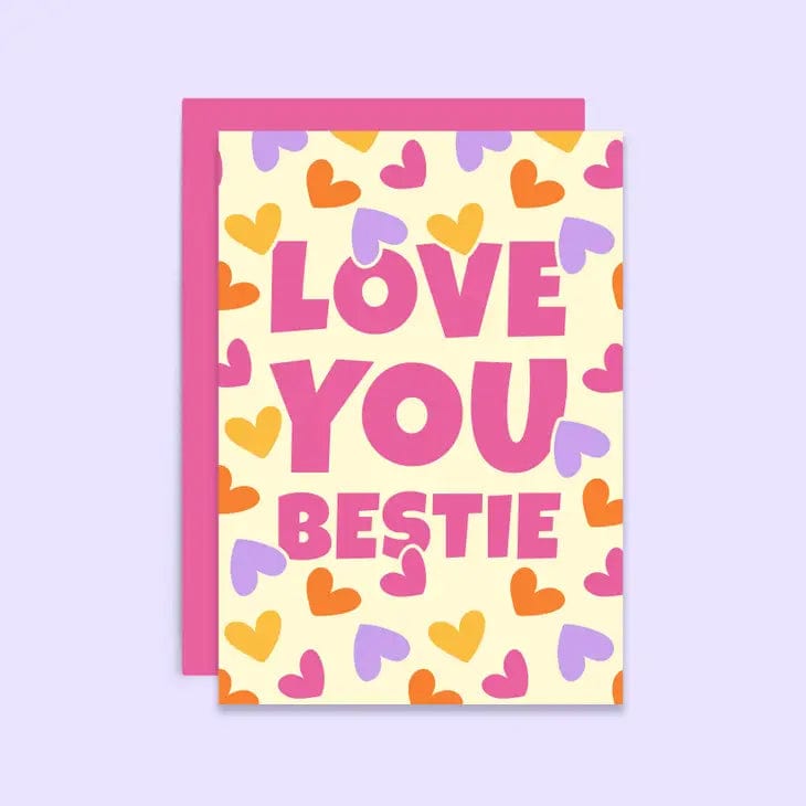 Love You Bestie Card