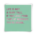 Life is Not Fairytale Card