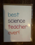 best science teacher ever! Card