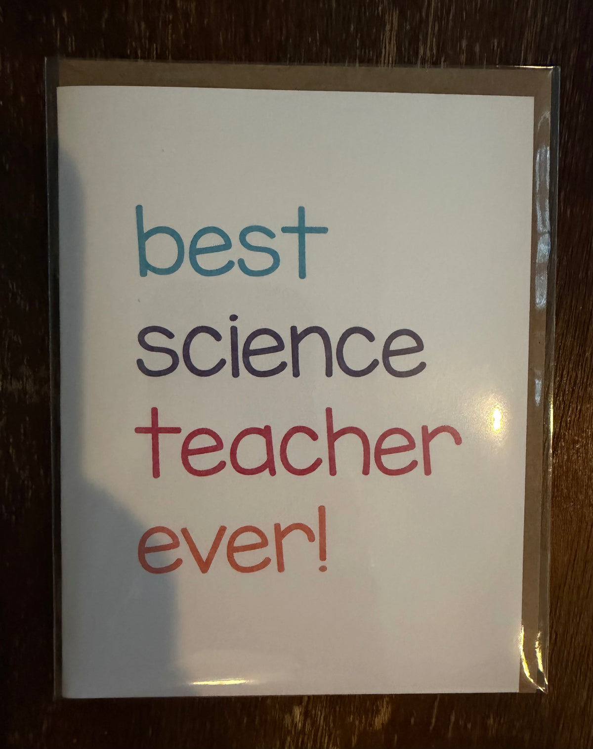 best science teacher ever! Card