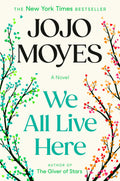 Moyes, Jojo - We All Live Here