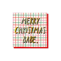 Merry Christmas Babe! Christmas Card