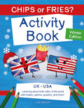 Lewison, Lisa - Chips or Fries? Winter Edition Activity Book