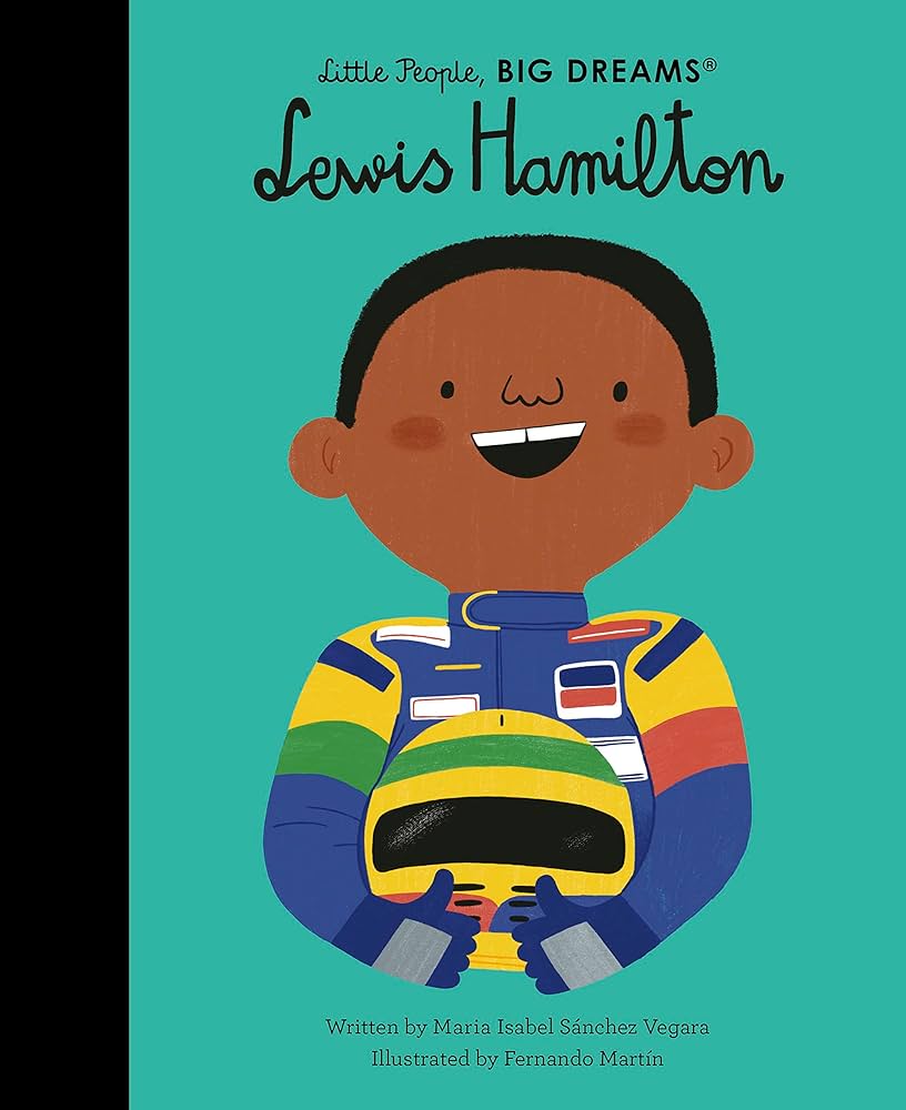 Little People, Big Dreams: Lewis Hamilton