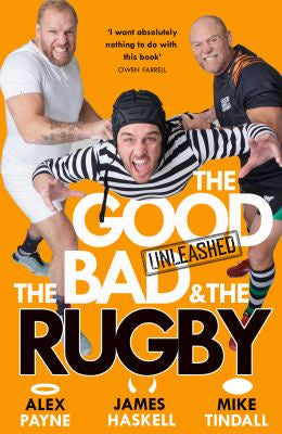 The Good, The Bad & The Rugby