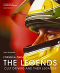 Dodgins, Tony - Formula One: The Legends: Cult Drivers and Their Legacies