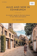 Dodsworth, Lucy - Auld and New in Edinburgh