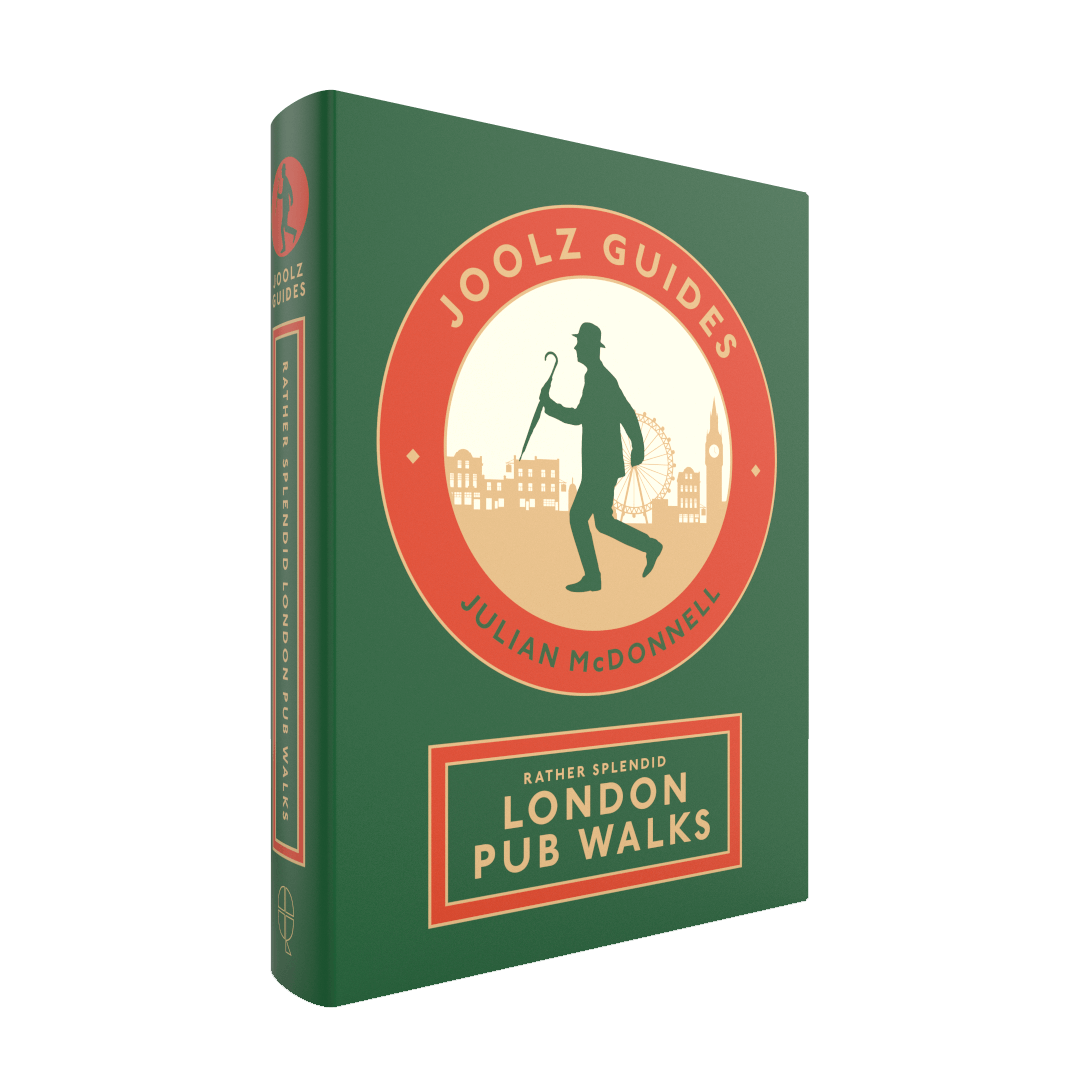 McDonnell, Julian - Joolz Guides London Pub Walks