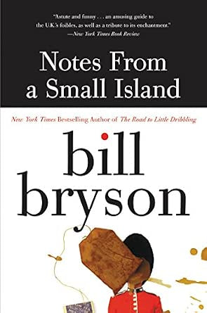 Bryson, Bill - Notes From a Small Island