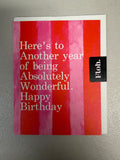 Here's to Another Year of Being Wonderful Birthday Card