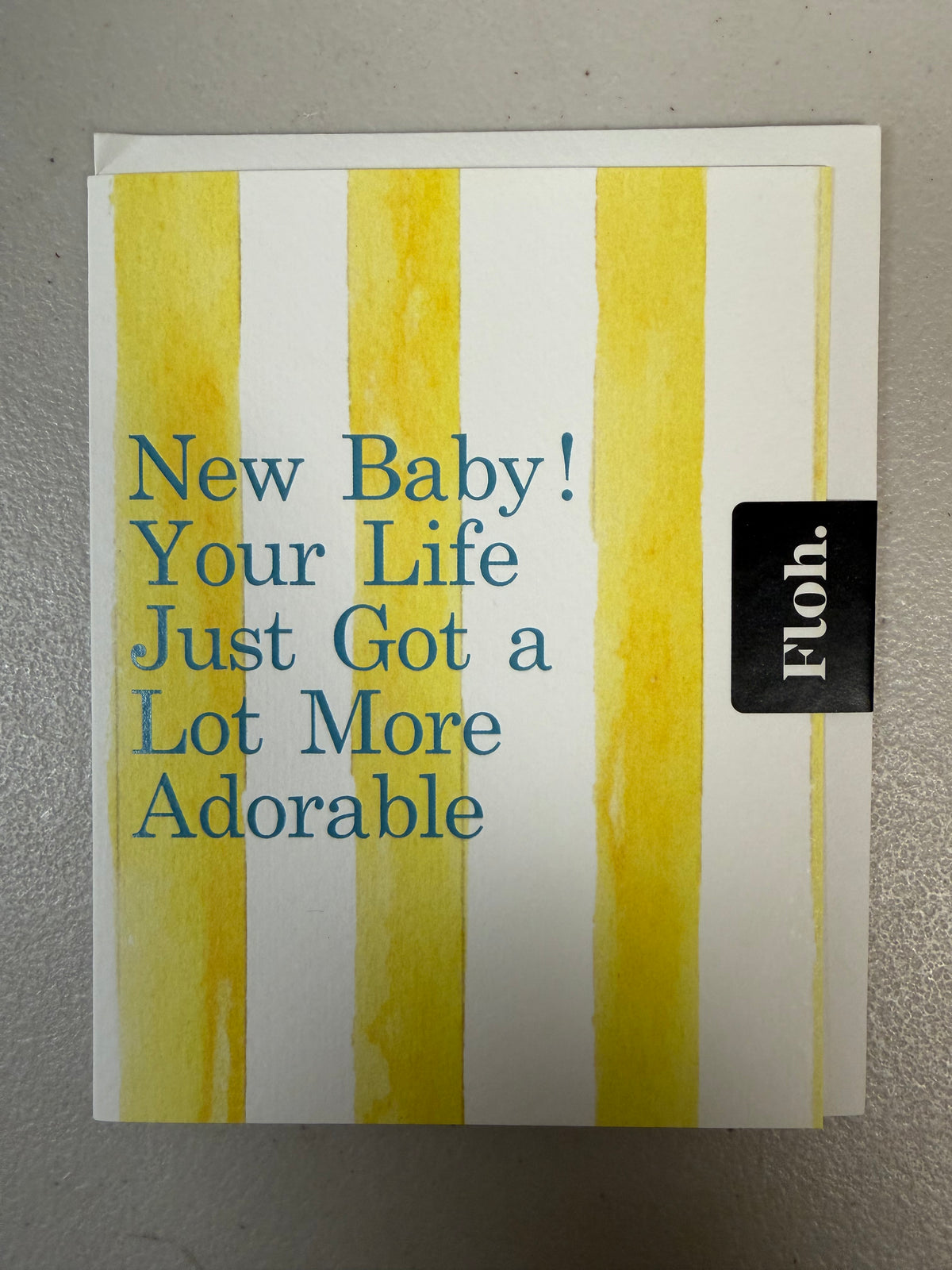 New Baby! Life Just Got More Adorable Card