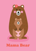 Mama Bear Mother's Day Bear Card