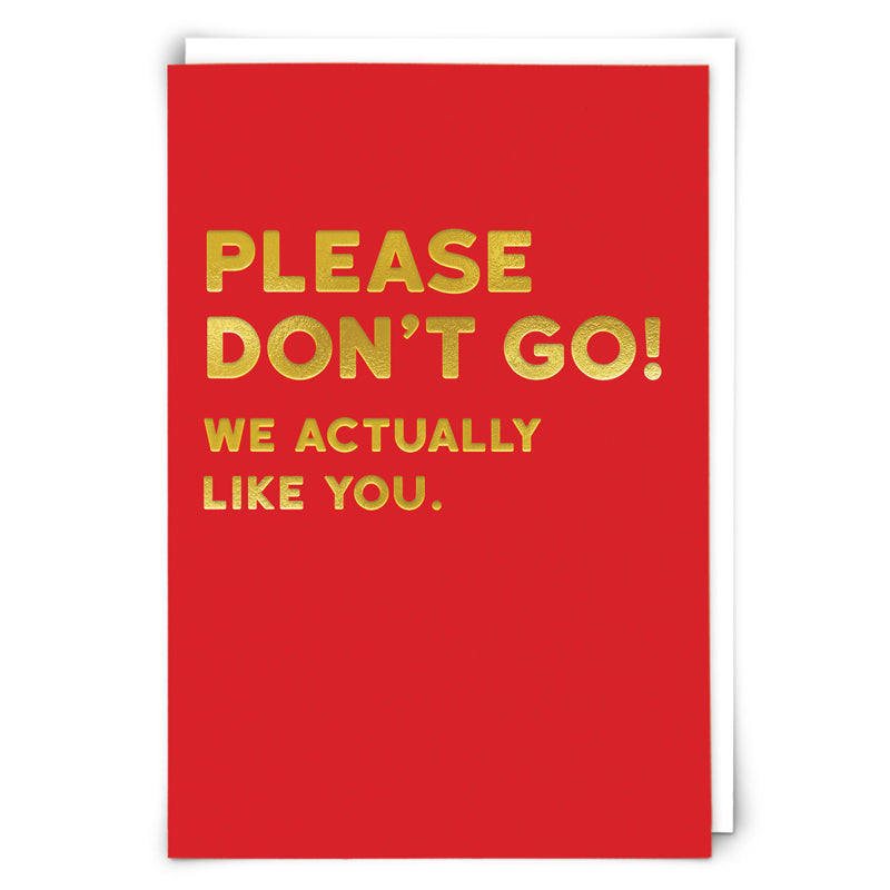 Please Don’t Go Card