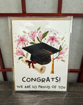 Congrats! We Are So Proud of You Grad Card