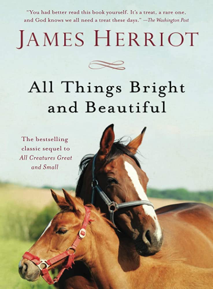 Herriot, James - All Things Bright & Beautiful