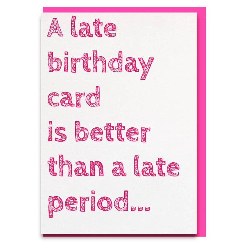 A Late Birthday Card