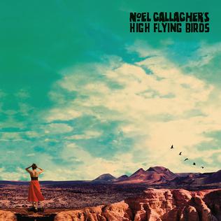 Noel Gallager's High Flying Birds - Who Built the Moon