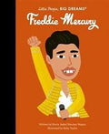Little People, Big Dreams - Freddie Mercury
