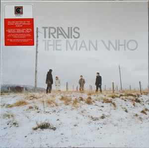 Travis - The Man Who (20th Anniversary Edition)