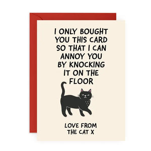 Annoy You By Knocking It On The Floor Card