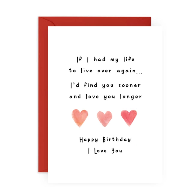 I'd Love You Longer Birthday Card