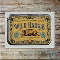 Wild Haggis Metal Sign 8"x10"