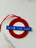 Mind the Gap Ornament