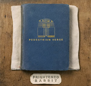 Frightened Rabbit - Pedestrian Verse (10th Anniversary 2LP)