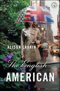 Larkin, Alison - The English American