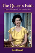 Waugh, Geoffrey - The Queen's Faith