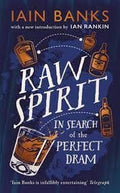 Banks, Iain - Raw Spirit