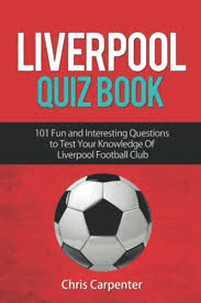Carpenter, Chris - Liverpool Quiz Book