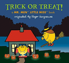 Hargreaves, Roger - Trick or Treat (A Mr. Men Little Miss Book)
