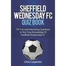 Carpenter, Chris - Sheffield Wednesday Fc Quiz Book