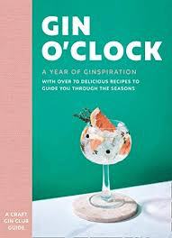 Gin O'Clock A Year of Ginspiration