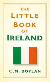Boylan, C.M. - The Little Book Of Ireland