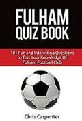 Carpenter, Chris - Fulham Quiz Book