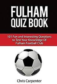 Carpenter, Chris - Fulham Quiz Book